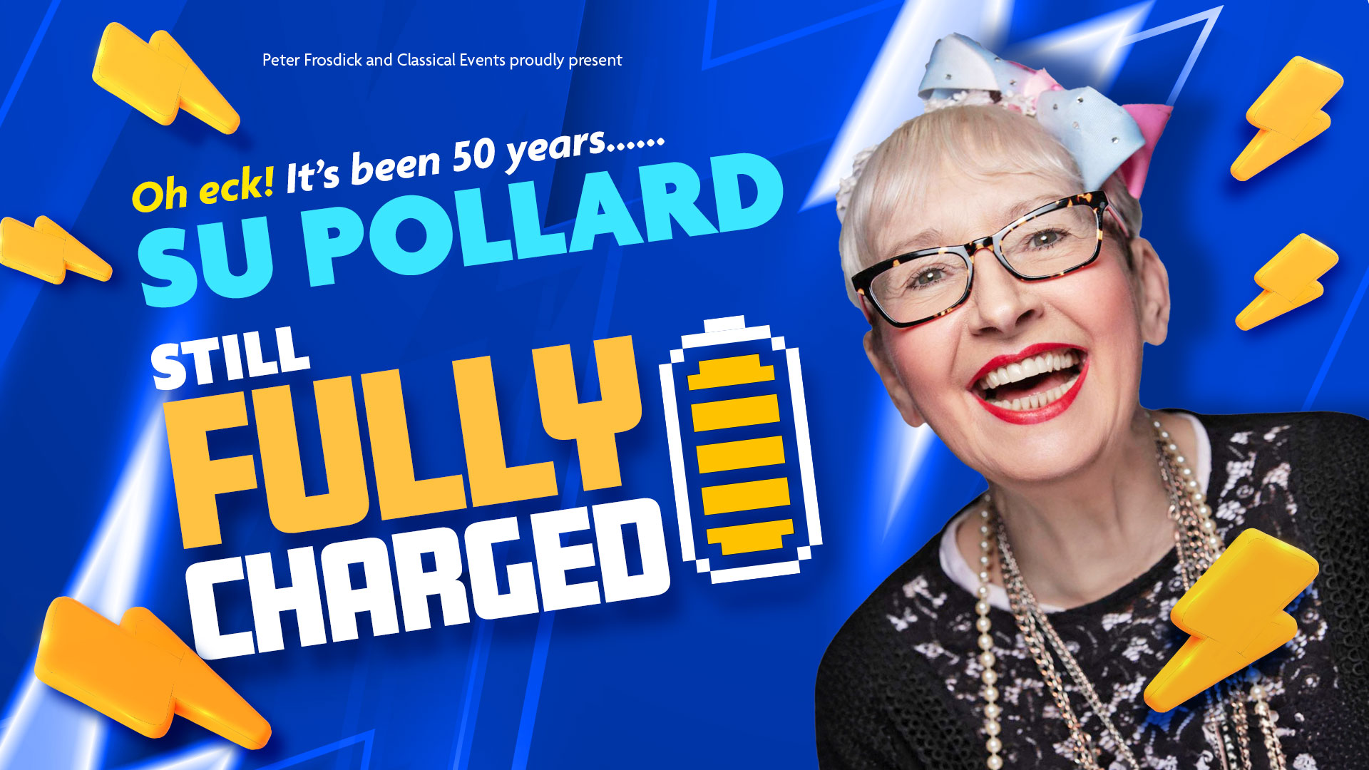 Su Pollard: Still Fully Charged | Marina Theatre, Suffolk