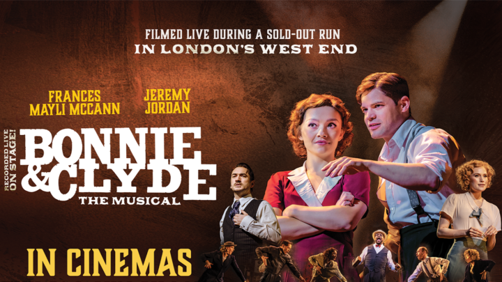 Bonnie & Clyde The Musical (12A)